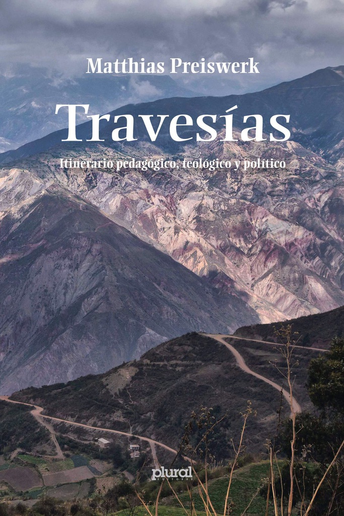 Travesías. Itinerario pedagógico, teológico y político