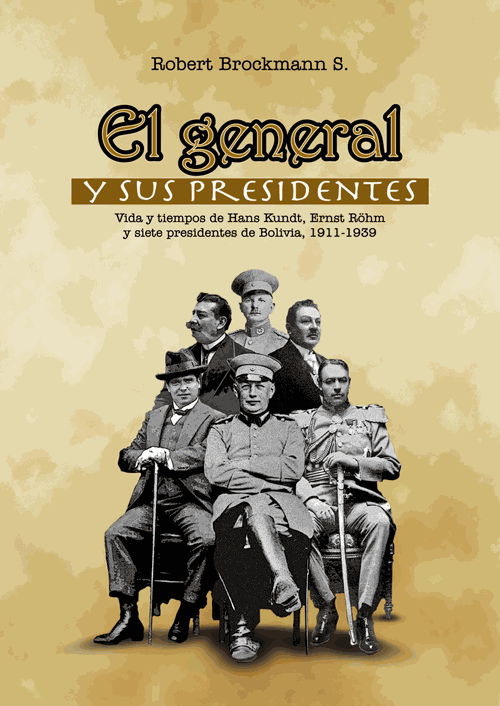 General y sus presidentes, El. (6ta. Edición)